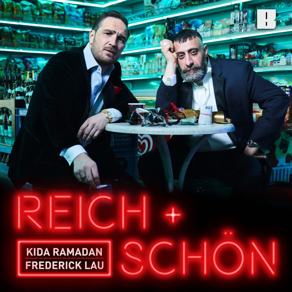 Reich und Schön mit Kida Ramadan und Frederick Lau